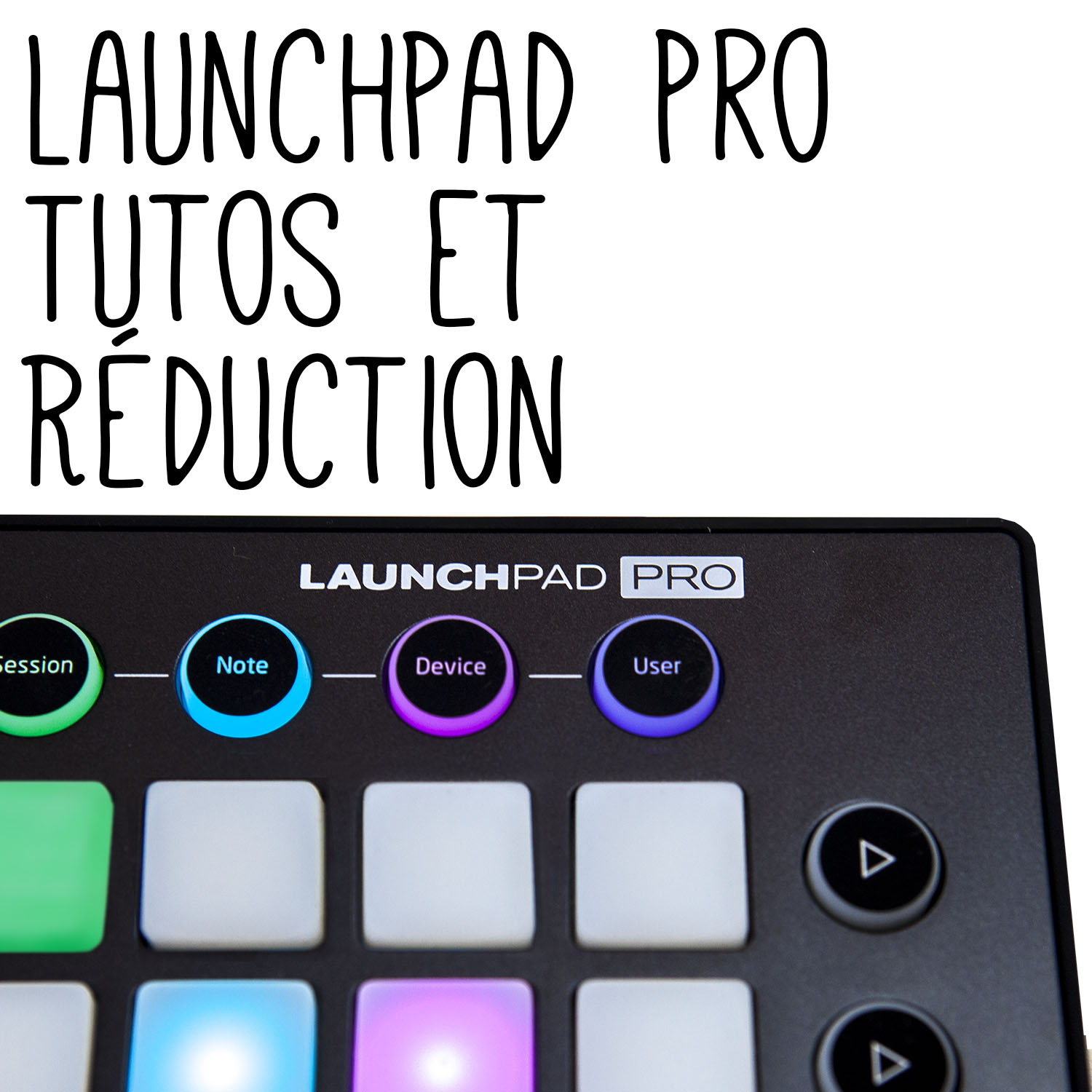 LAUNCHPAD PRO | Tous les tutos et réduction pour nos abonnés